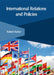 International Relations and Policies by Robert Barker