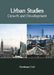 Urban Studies: Growth and Development by Dominque Craft