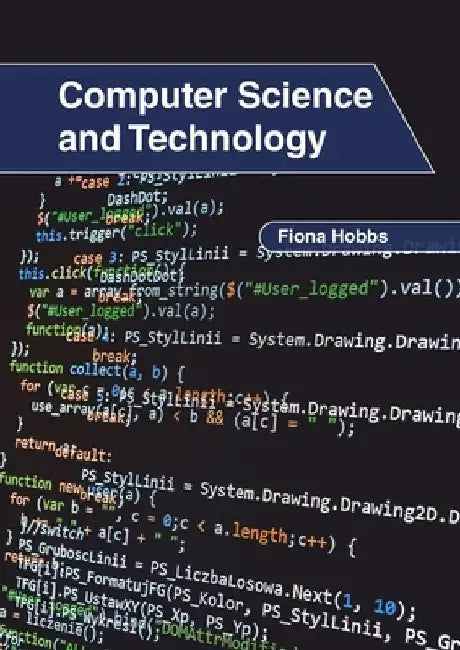 Computer Science and Technology by Fiona Hobbs