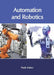 Automation and Robotics by Paula Sutton