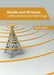 Mobile and Wireless: Communication and Technology by Grant Harper