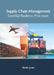 Supply Chain Management: Essential Business Processes by Nicole Jones