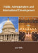 Public Administration and International Development by Jesse Keller