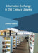 Information Exchange in 21st Century Libraries by Roberta Wallace