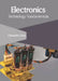 Electronics: Technology Fundamentals by Christopher Gunn