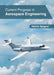 Current Progress in Aerospace Engineering by Natalie Spagner