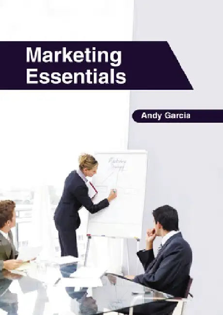 Marketing Essentials by Andy Garcia