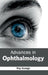 Advances in Ophthalmology by Ray George