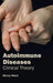Autoimmune Diseases: Clinical Theory by Marcy Ward