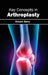 Key Concepts in Arthroplasty by Robert Berry