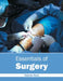 Essentials of Surgery by Valerie Kent