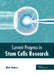 Current Progress in Stem Cells Research by Mark Walters