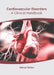 Cardiovascular Disorders: A Clinical Handbook by Adrian Nolan