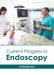 Current Progress in Endoscopy by Christoph Fox