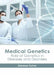 Medical Genetics: Role of Genetics in Diseases and Disorders by Solomon Culver