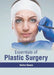 Essentials of Plastic Surgery by Archer Queen