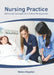 Nursing Practice: Advanced Concepts and Clinical Perspectives by Helen Hayden