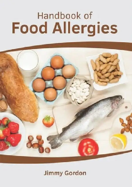 Handbook of Food Allergies by Jimmy Gordon