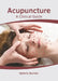 Acupuncture: A Clinical Guide by Ophelia Burnett