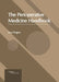 The Perioperative Medicine Handbook by Lana Rogers