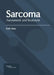 Sarcoma: Assessment and Treatment by Kath Hess