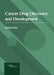 Cancer Drug Discovery and Development by Lindsay Evans