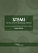 Stemi: An Issue of Cardiology Clinics by Layla Byrne