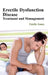Erectile Dysfunction Disease: Treatment and Management by Estelle Jones
