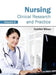 Nursing: Clinical Research and Practice (Volume II) by Cynthia Wison
