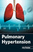 Pulmonary Hypertension by Jim Foster
