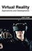 Virtual Reality: Applications and Developments by Josh Creel