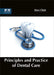 Principles and Practice of Dental Care by Dave Clark