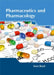 Pharmaceutics and Pharmacology by Sean Boyd