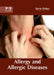 Allergy and Allergic Diseases by Kevin Parker