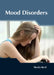 Mood Disorders by Sheila Reid
