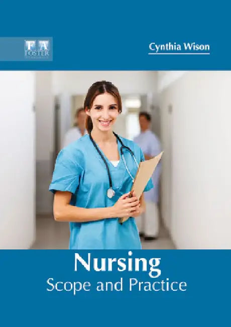 Nursing: Scope and Practice by Cynthia Wison