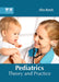 Pediatrics: Theory and Practice by Alice Kunek