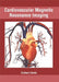 Cardiovascular Magnetic Resonance Imaging by Zachary Garcia