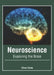 Neuroscience: Exploring the Brain by Oliver Davis