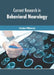Current Research in Behavioral Neurology by Catelyn Wilkerson