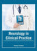Neurology in Clinical Practice by Steven Graham