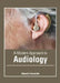 A Modern Approach to Audiology by Hannah Cummins