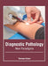 Diagnostic Pathology: New Paradigms by Terence Glover