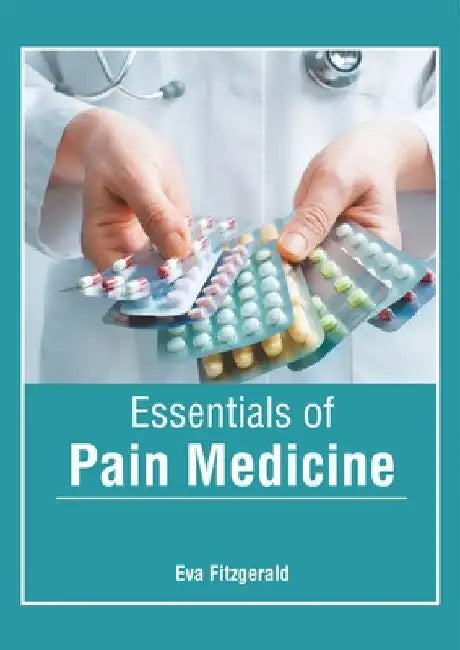 Essentials of Pain Medicine by Eva Fitzgerald