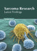 Sarcoma Research: Latest Findings by Natalie Kasey