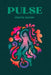 Pulse by Maria Nazos