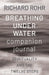 Breathing Under Water Companion Journal: Spirituality and the Twelve Steps by Richard Rohr