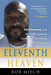 Eleventh Heaven: Ed O'Bannon and the 1995 National Basketball Champion UCLA Bruins by Rob Miech