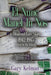 Et Nunc Manet In Nos: A (MODERN) LOVE STORY, 1942-1945 (true to the letter) by Gary Kelman