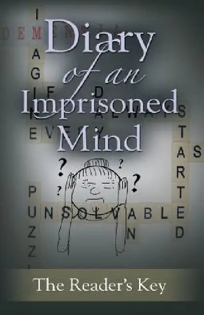 Diary Of An Imprisoned Mind by Jennifer Orsak, Amy Hurley